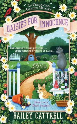 [Enchanted Garden Mystery 01] • Daisies For Innocence